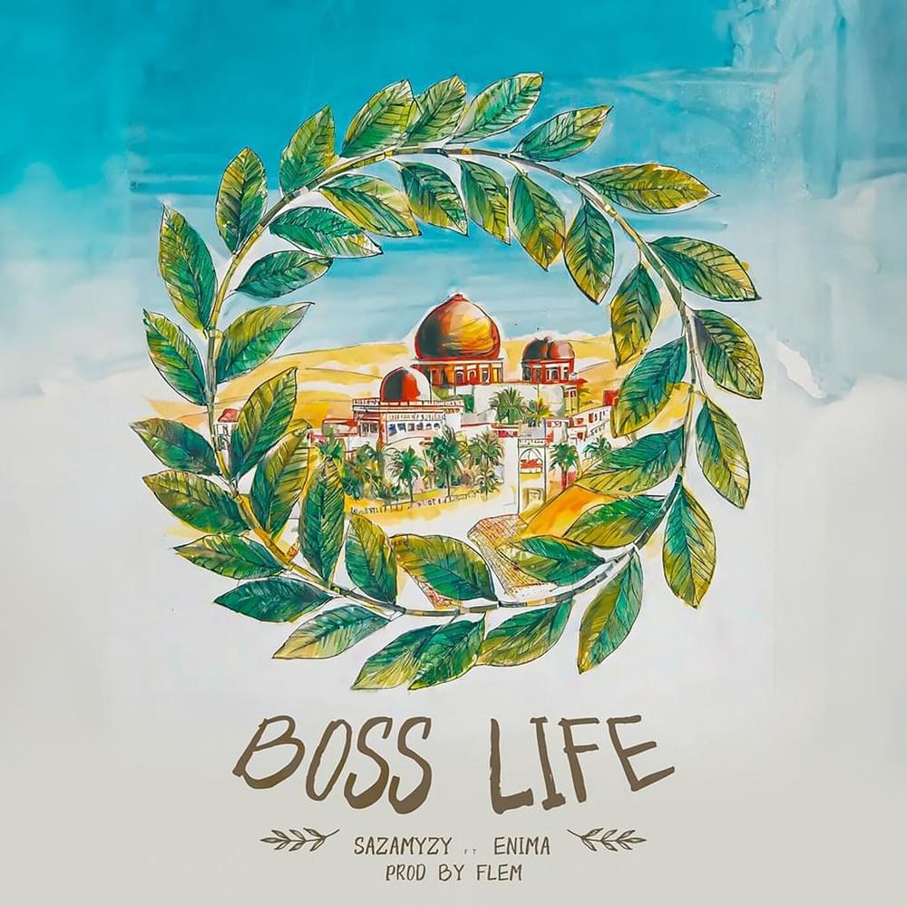 Album cover art for "Boss Life" by Sazamyzy & Enima