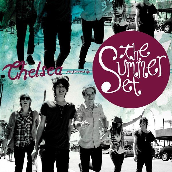 Chelsea by The Summer Set
