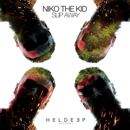 Slip Away by Niko The Kid