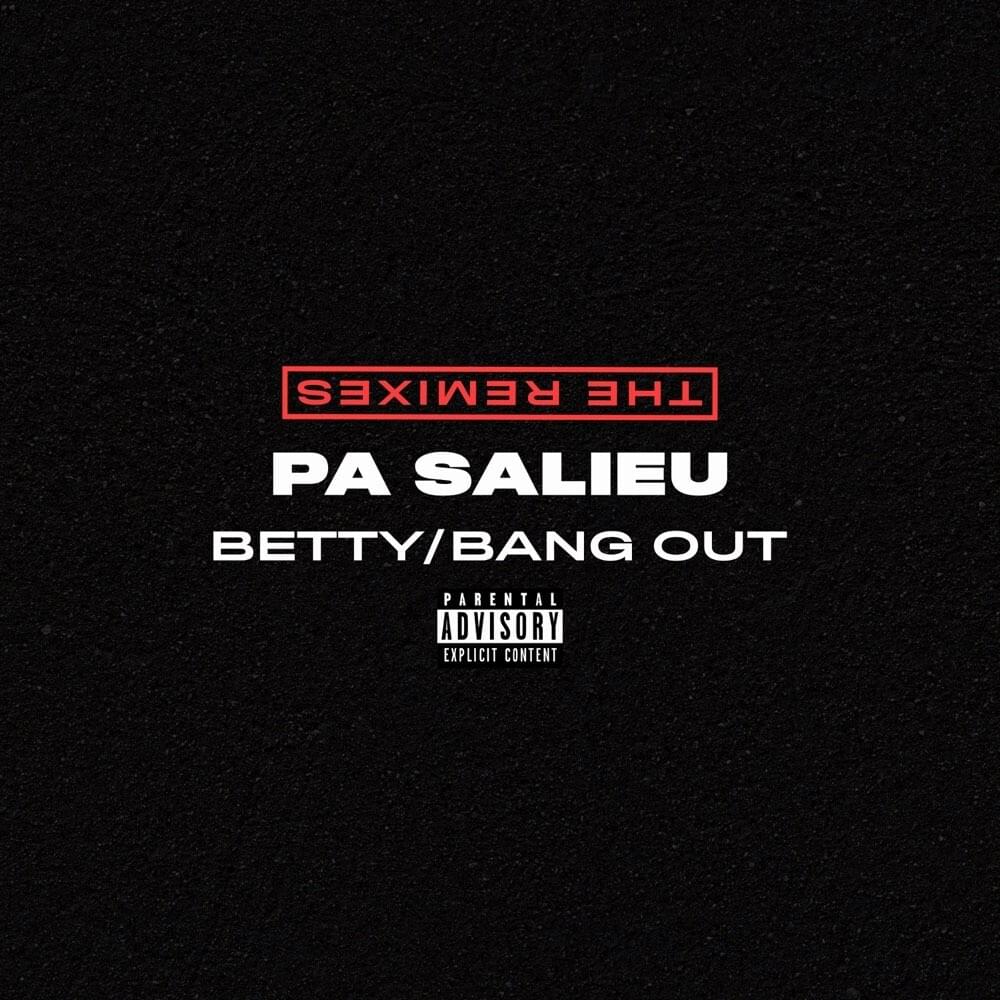 Cover image for Betty / Bang Out (The Remixes)
