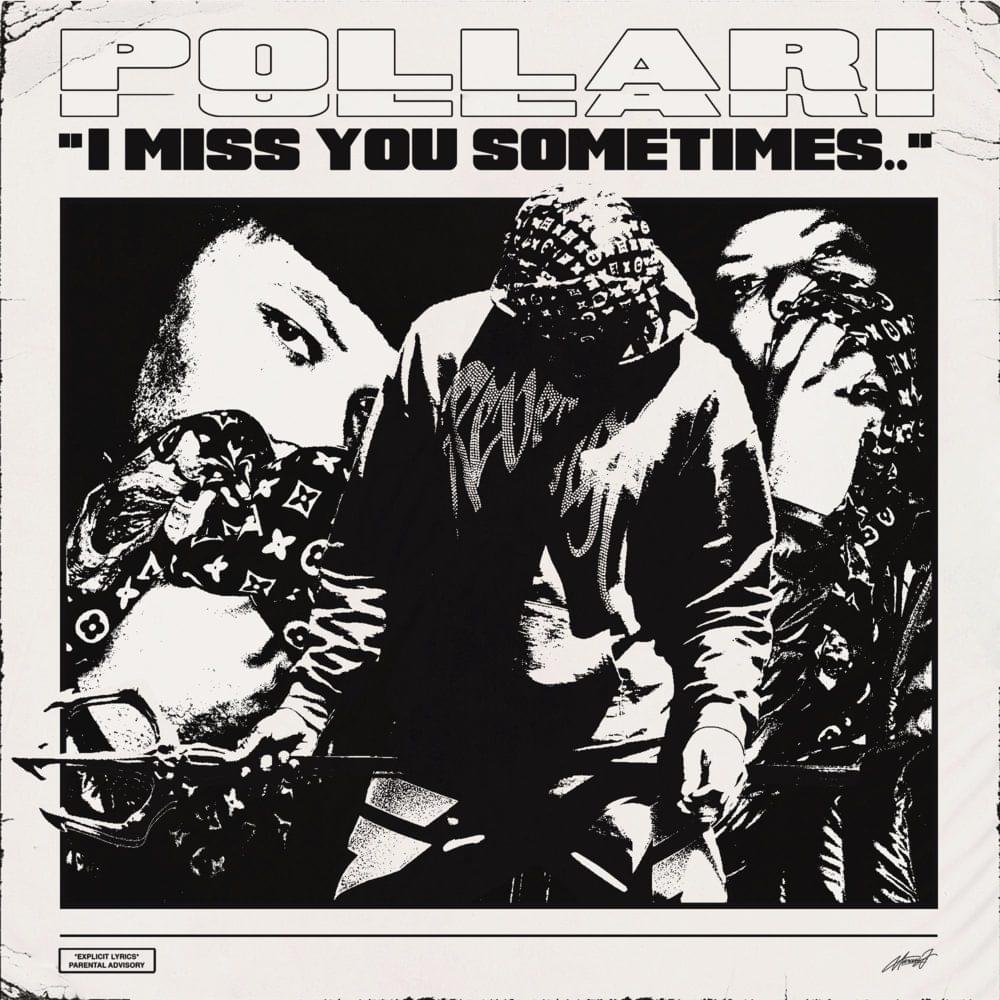 I Miss You Sometimes by Pollari