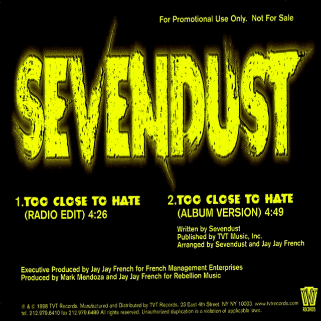 Album cover art for "Too Close to Hate" by Sevendust