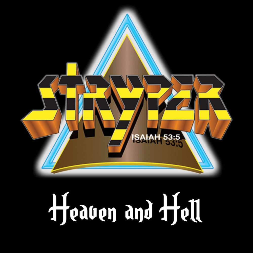 Album cover art for "Heaven and Hell" by Stryper