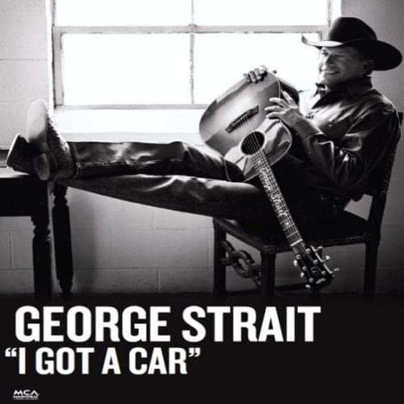 Album cover art for "I Got a Car" by George Strait