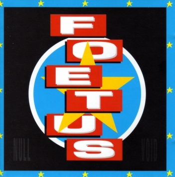 Album cover art for "Be Thankful" by Foetus