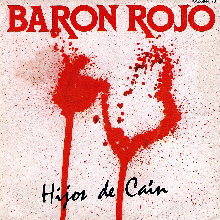 Album cover art for "Hijos De Caín" by Barón Rojo