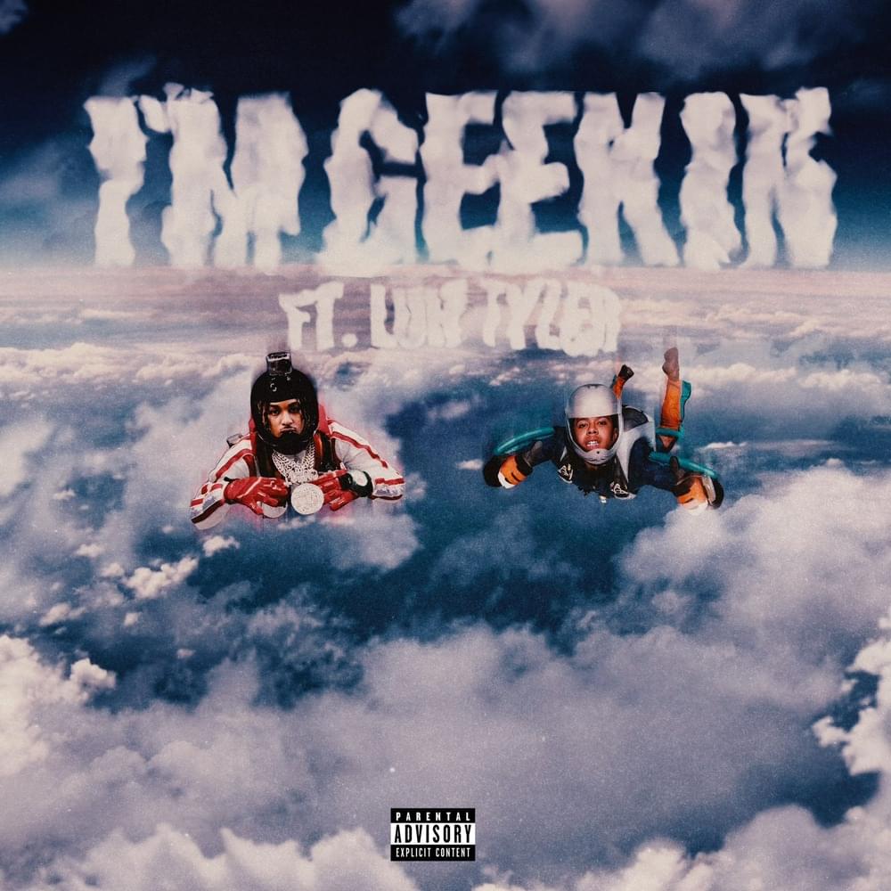Album cover art for "I’m Geekin (Luh Tyler Remix)" by DDG & Luh Tyler