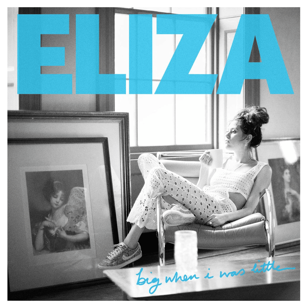 Album cover art for "Big When I Was Little" by ELIZA