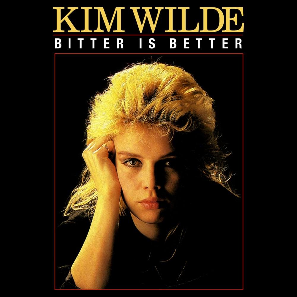Album cover art for "Bitter Is Better" by Kim Wilde