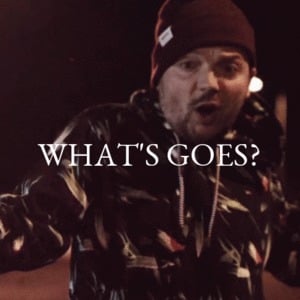 What’s Goes? by Die Orsons