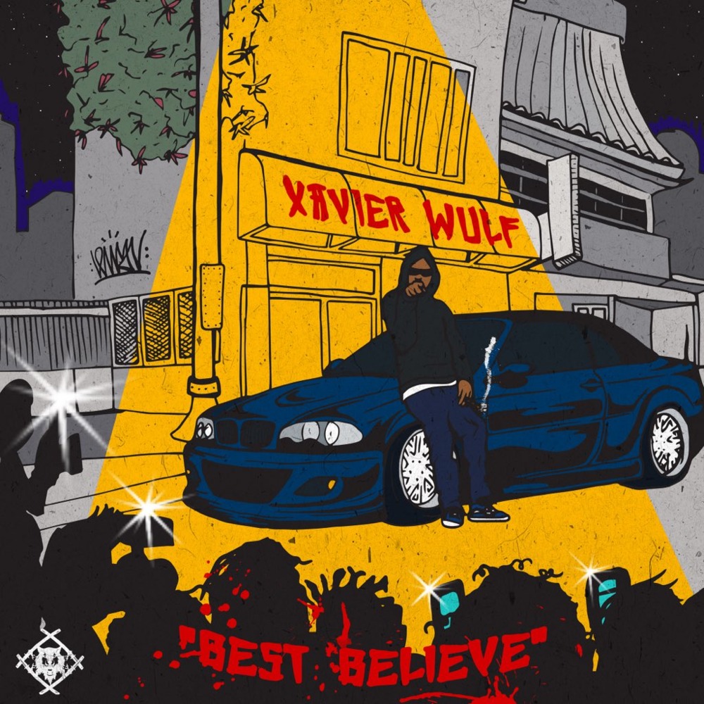 Album cover art for "Best Believe" by Xavier Wulf