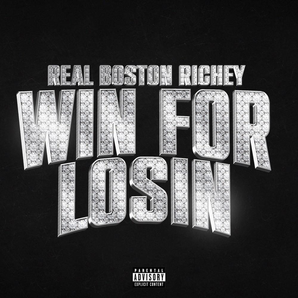Album cover art for "Win For Losin" by Real Boston Richey
