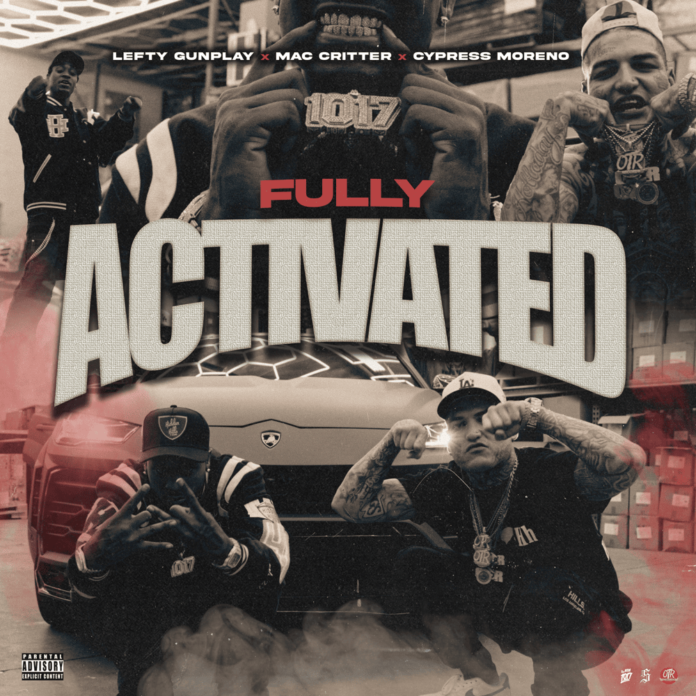 Album cover art for "Fully Activated" by Lefty Gunplay