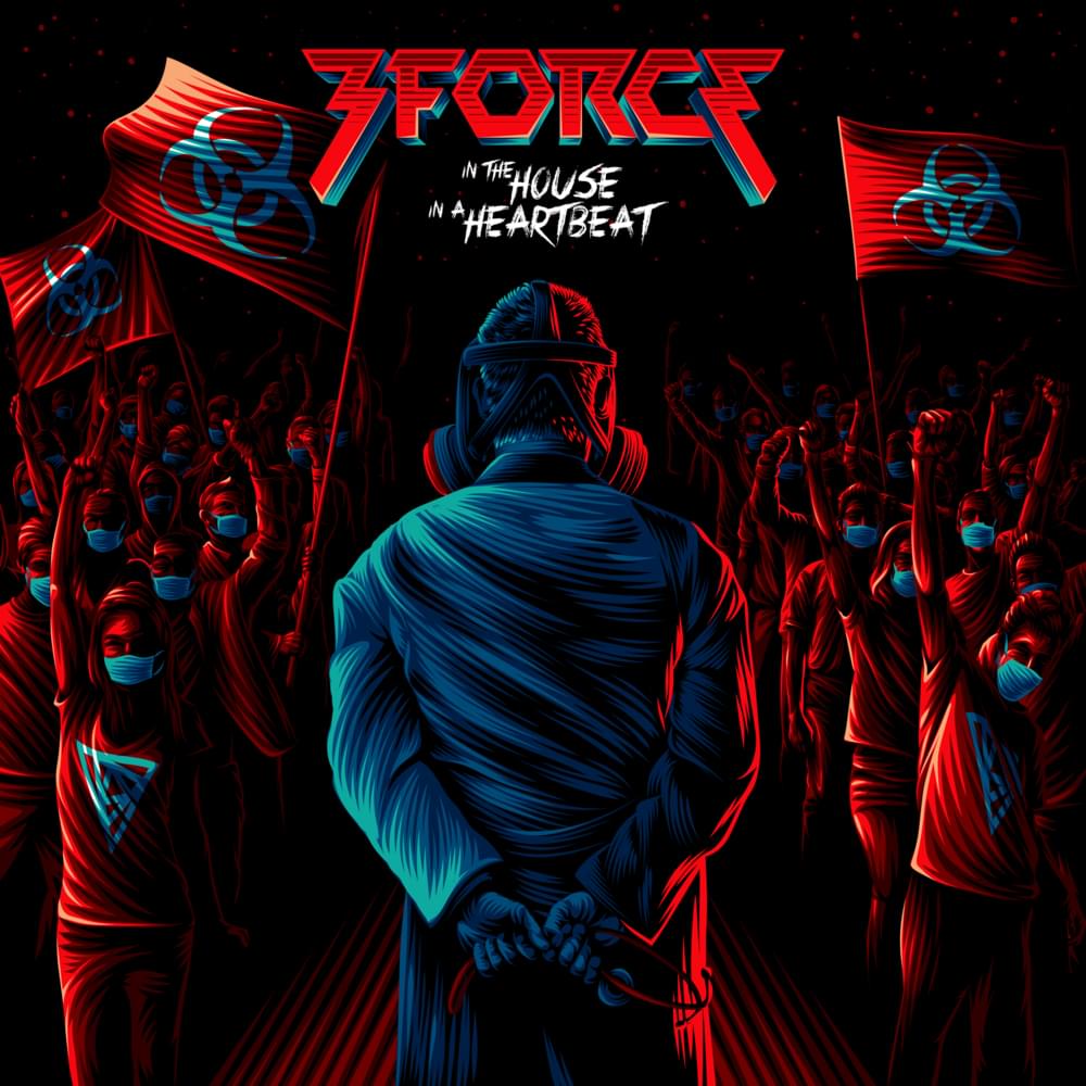 Album cover art for "In the House, In a Heartbeat" by 3FORCE