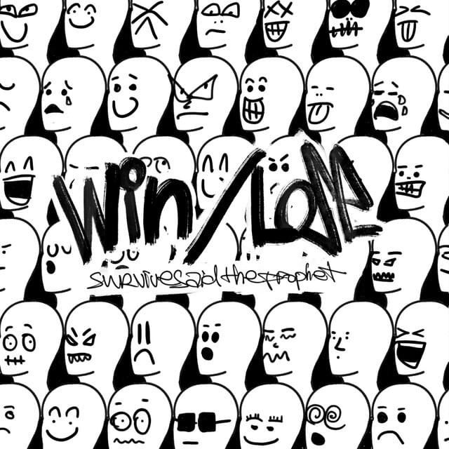 Album cover art for "Win / Lose" by Survive Said The Prophet