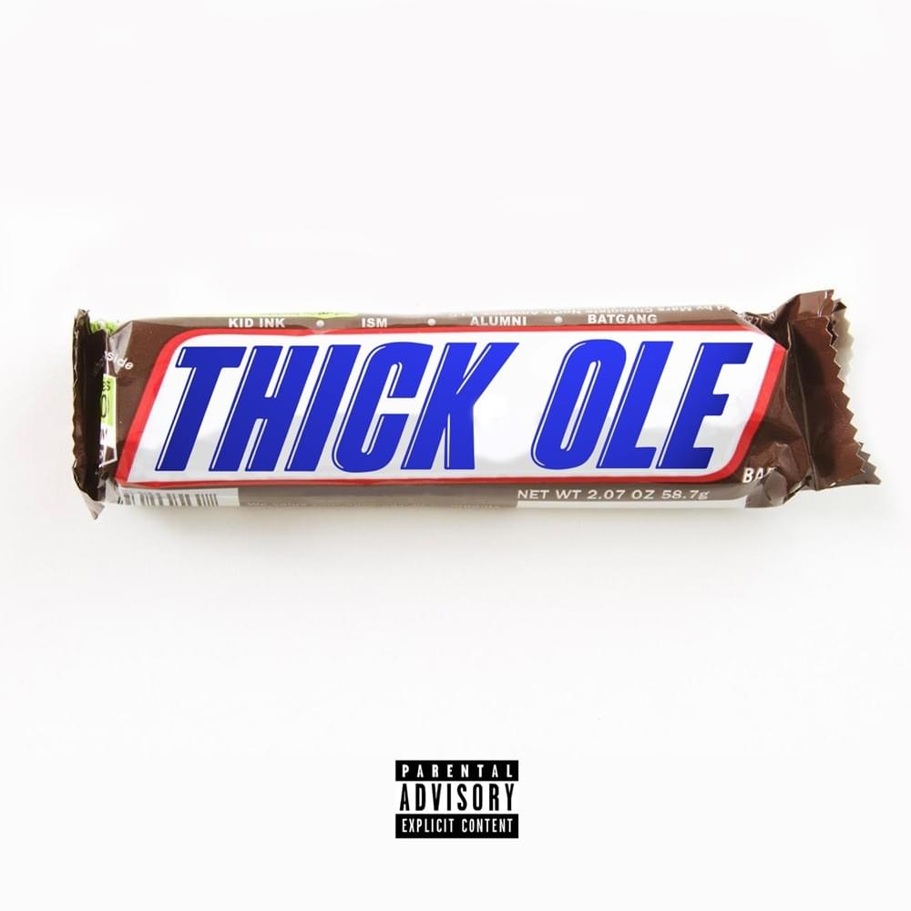 Album cover art for "Thick Ole" by Kid Ink