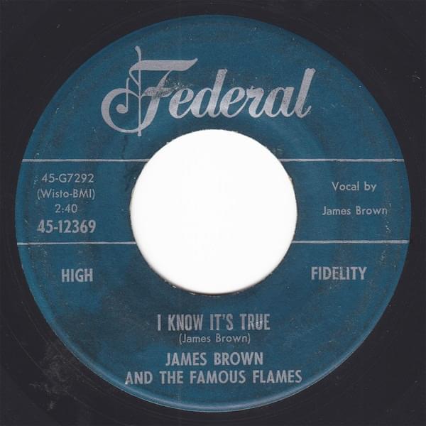 Album cover art for "I Know It’s True" by James Brown & The Famous Flames