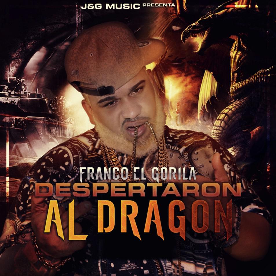 Album cover art for "Despertaron al Dragón" by Franco “El Gorila”