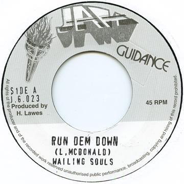 Album cover art for "Run Dem Down" by Wailing Souls