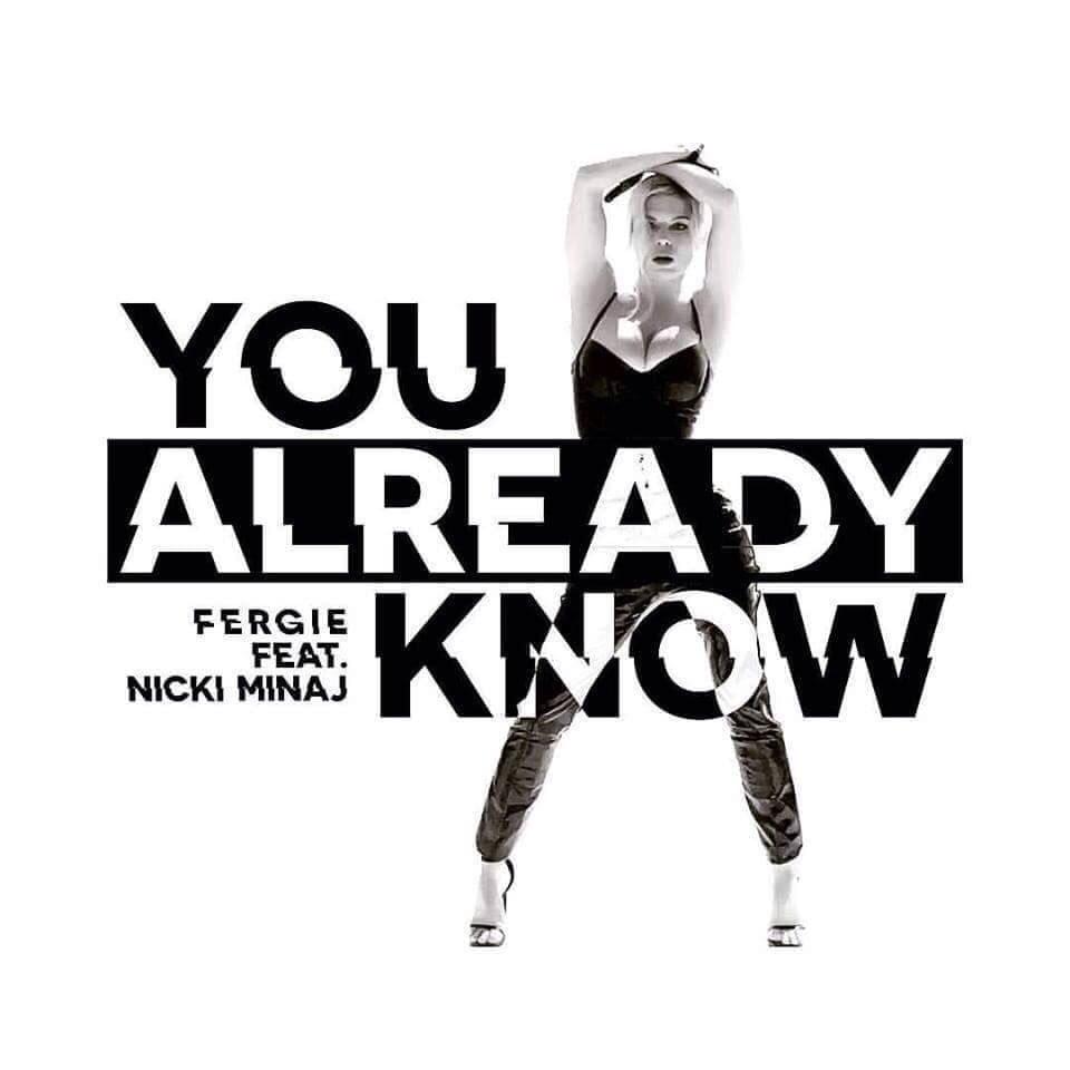 You Already Know by Fergie