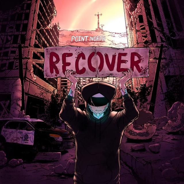 Album cover art for "Recover" by Point North