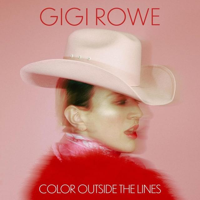 Album cover art for "Color Outside The Lines" by Gigi Rowe