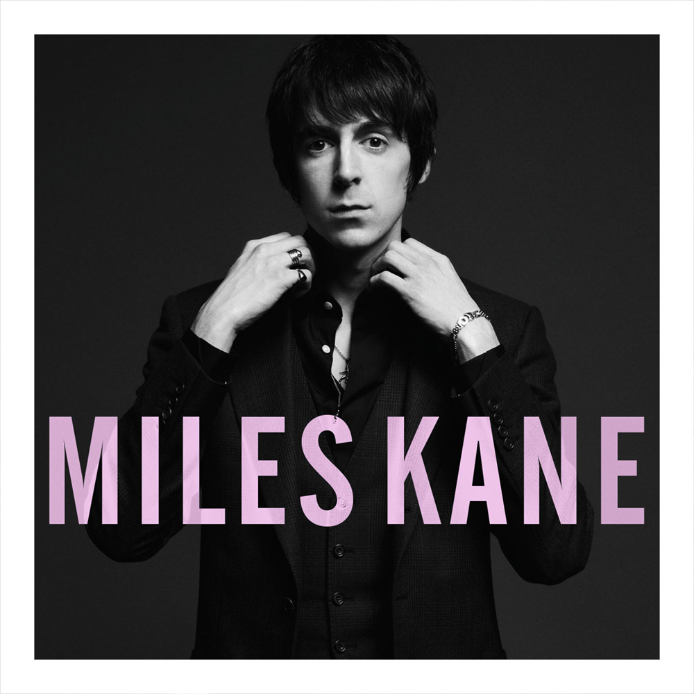 Colour of the Trap by Miles Kane