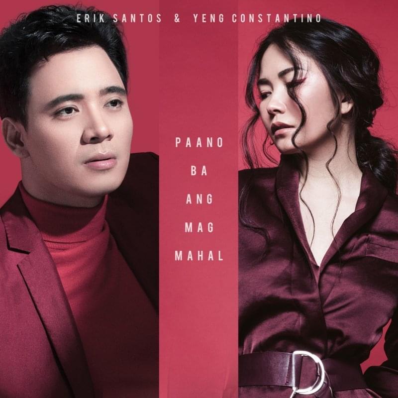 Album cover art for "Paano Ba Ang Magmahal" by Erik Santos