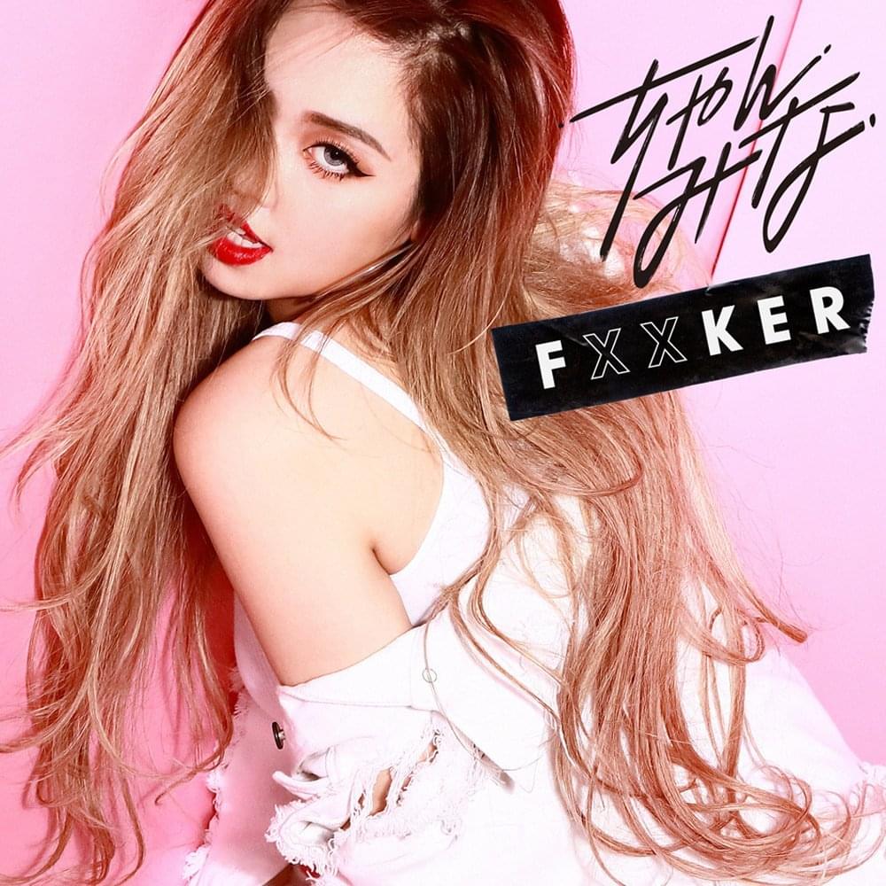 FXXKER by ちゃんみな (CHANMINA)
