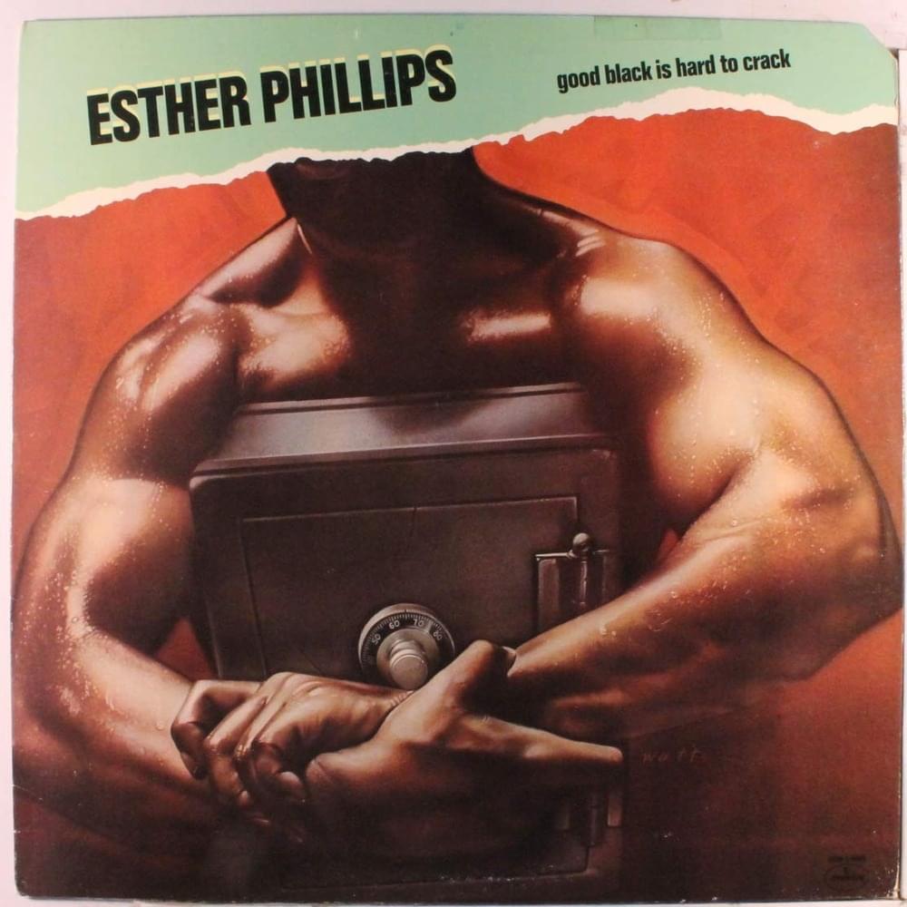 We’ve Got a Good Thing Going by Esther Phillips