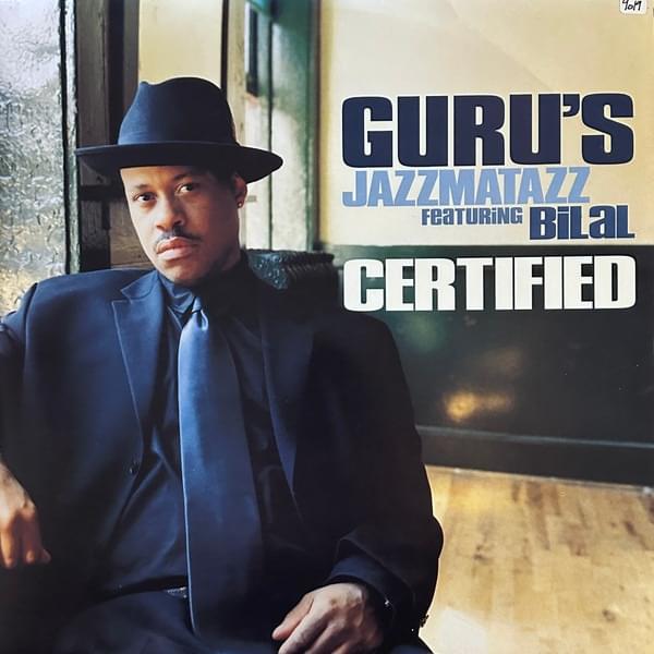 Album cover art for "Certified" by Guru & Bilal