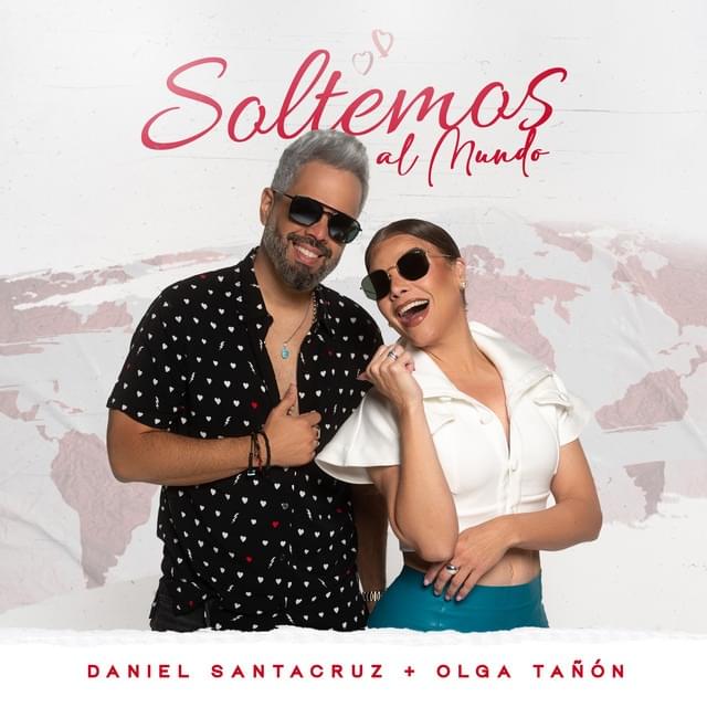 Album cover art for "Soltemos al Mundo" by Olga Tañón & Daniel Santacruz
