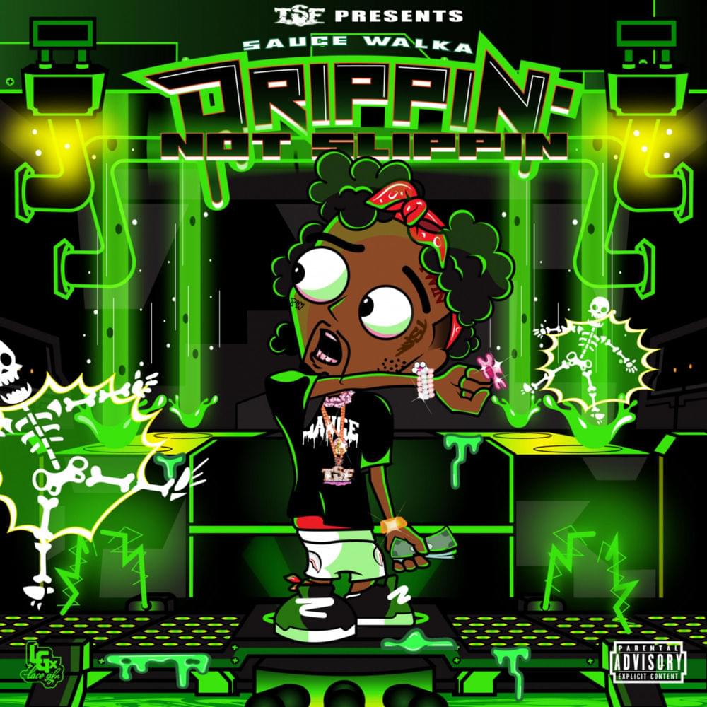 Album cover art for "Drippin Not Slippin" by Sauce Walka