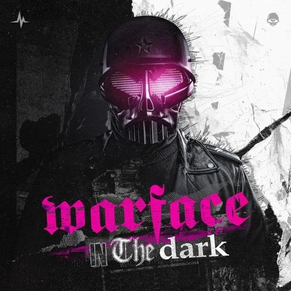 In The Dark by Warface