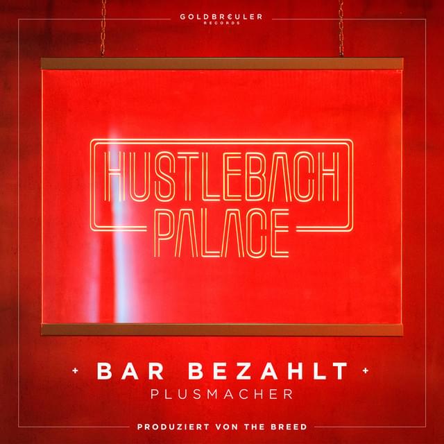 Album cover art for "Bar bezahlt" by Plusmacher