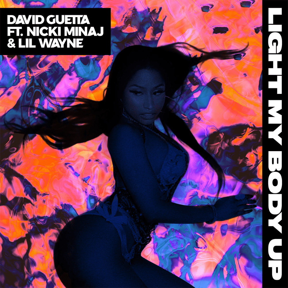 Album cover art for "Light My Body Up" by Skyrock & Nicki Minaj & Lil Wayne