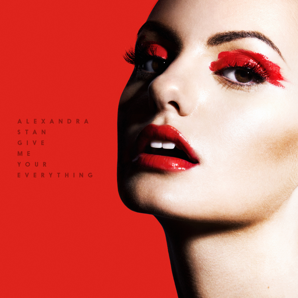 Album cover art for "Give Me Your Everything" by Alexandra Stan