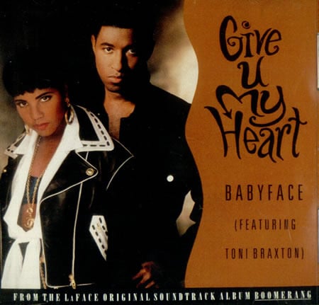 Album cover art for "Give U My Heart" by Babyface & Toni Braxton