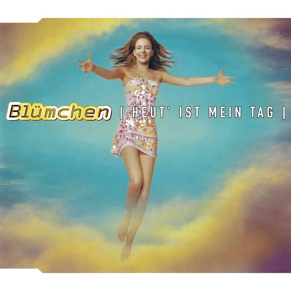 Album cover art for "Heut’ ist mein Tag" by Blümchen