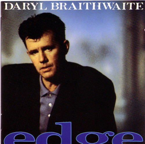 You Could Be Wrong by Daryl Braithwaite