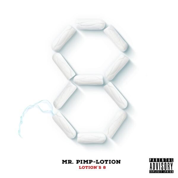 Cover image for Lotion’s 8
