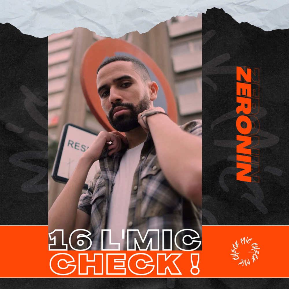 Album cover art for "Zeronin - 16 L’Mic Check" by Zeronin