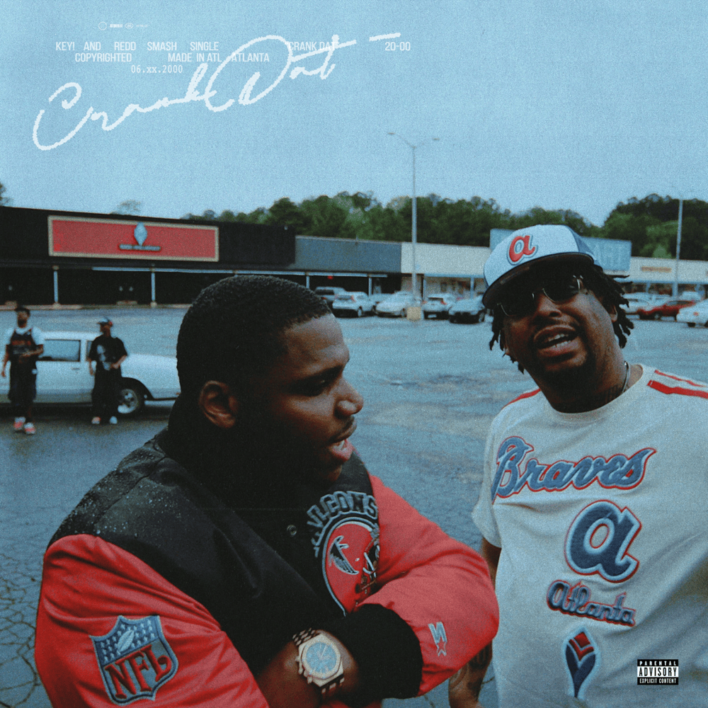 Album cover art for "Crank Dat" by KEY!