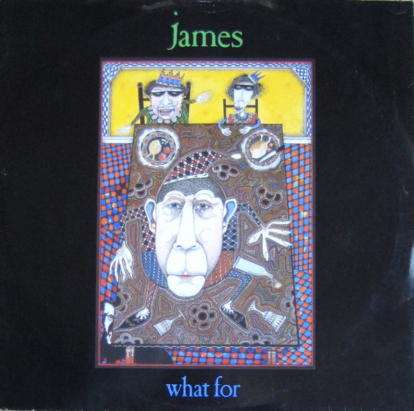 Album cover art for "What For" by James
