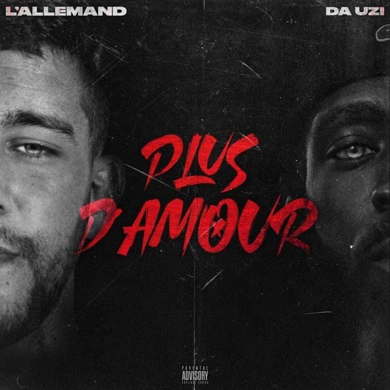 Album cover art for "Plus d’amour" by L’Allemand & DA Uzi