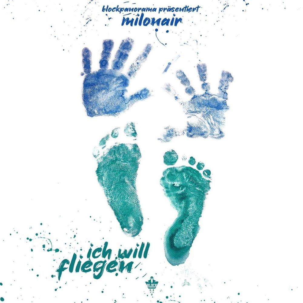 Album cover art for "ICH WILL FLIEGEN" by Milonair