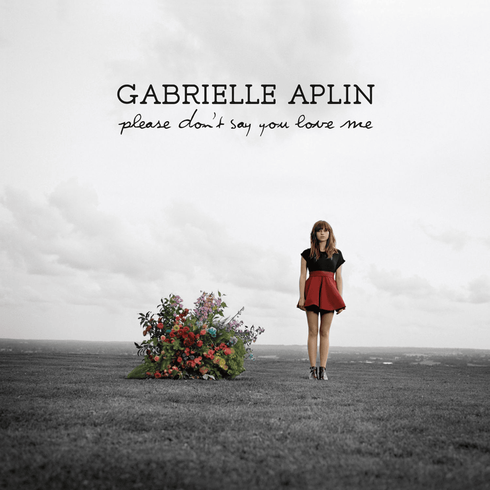 Album cover art for "Please Don’t Say You Love Me" by Gabrielle Aplin