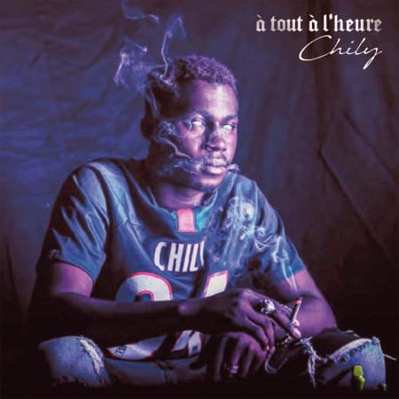 Album cover art for "� tout � lheure" by Chily