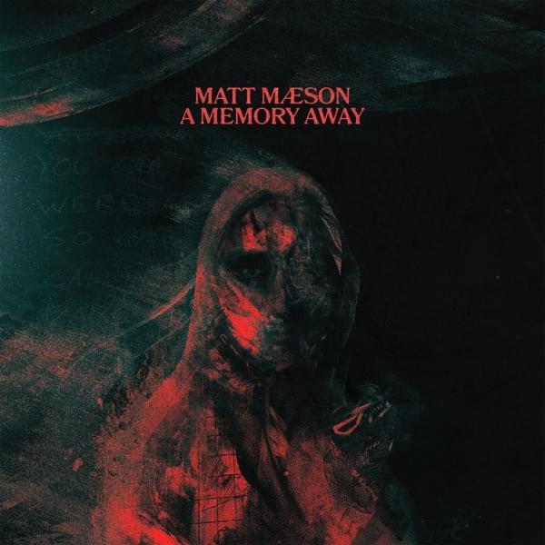 Album cover art for "A Memory Away" by Matt Maeson