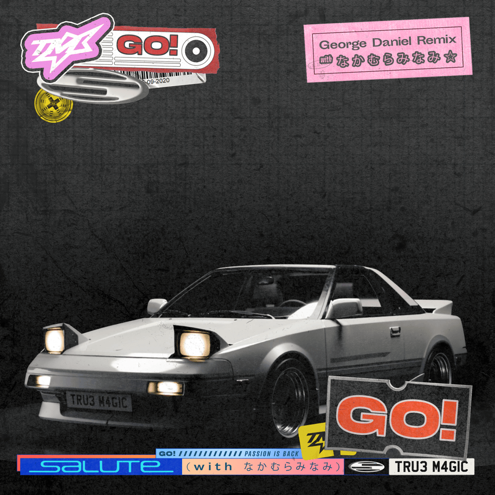 Album cover art for "go! (George Daniel Remix)" by salute